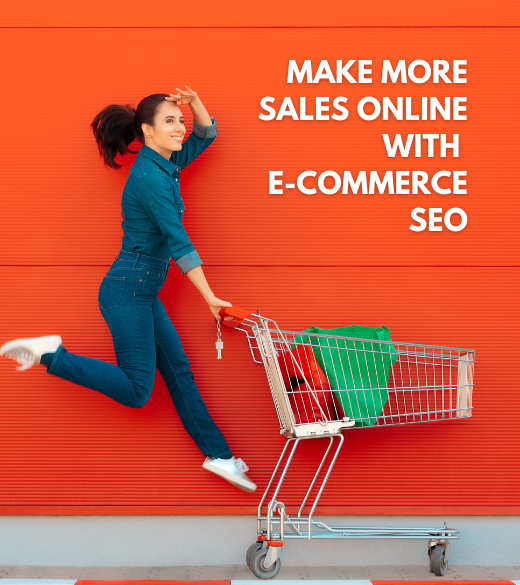 Make More Sales Online with E-Commerce SEO