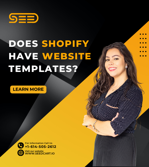 Does Shopify Have Website Templates?